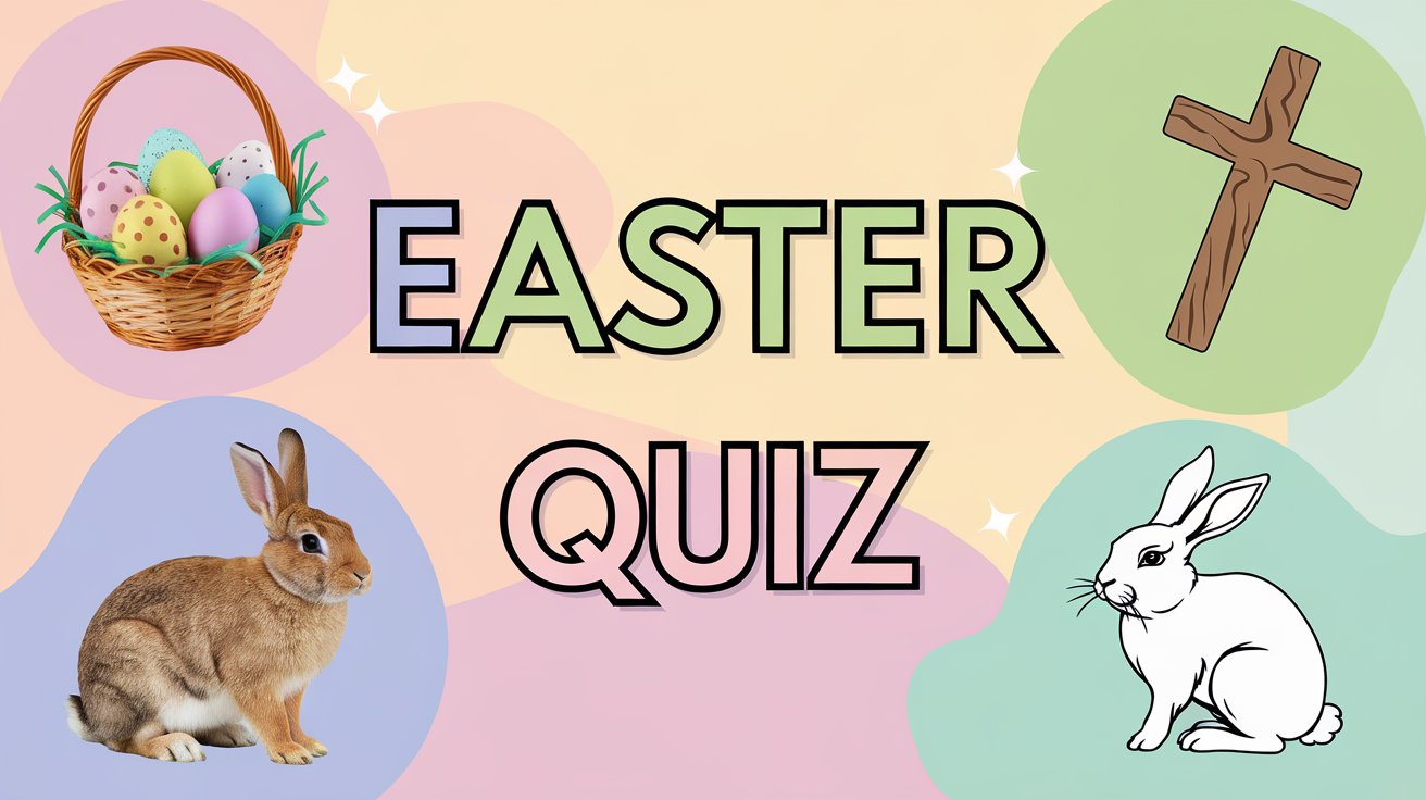 A quiz image with the text "Easter Quiz". There is a basket of eggs, a rabbit, and a cross. The background is pastel-colored.